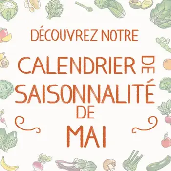 Fruits & légumes : le calendrier de saisonnalité de Mai 2022, selon Biocoop