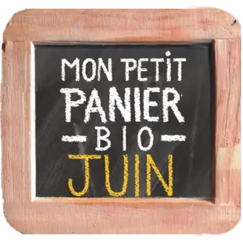 Mon Petit Panier Bio de Juin 2021